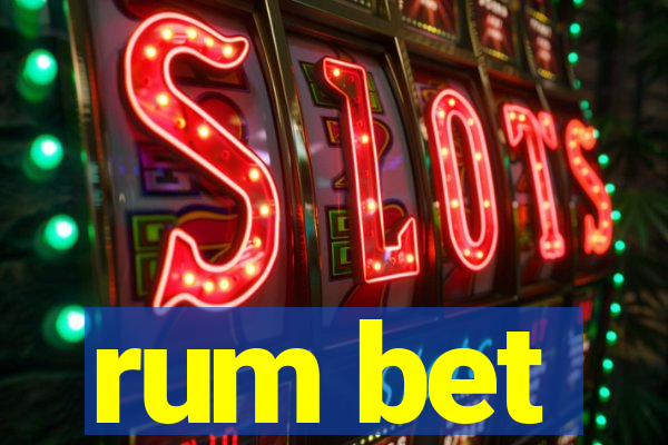 rum bet